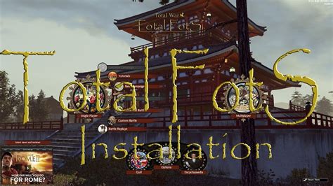 Total FotS V2 Downloads and Installation .